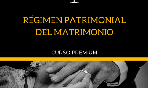 Régimen Patrimonial del Matrimonio